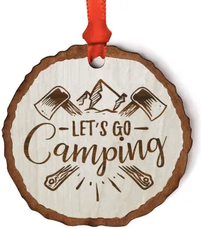 Andaz Press Real Wood Rustic Christmas Ornament, Engraved Wood Slab, Let's go Camping